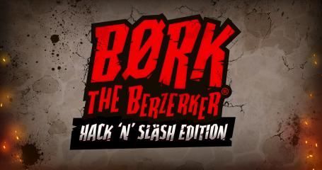 Børk the Berzerker: Hack ‘N’ Slash Edition